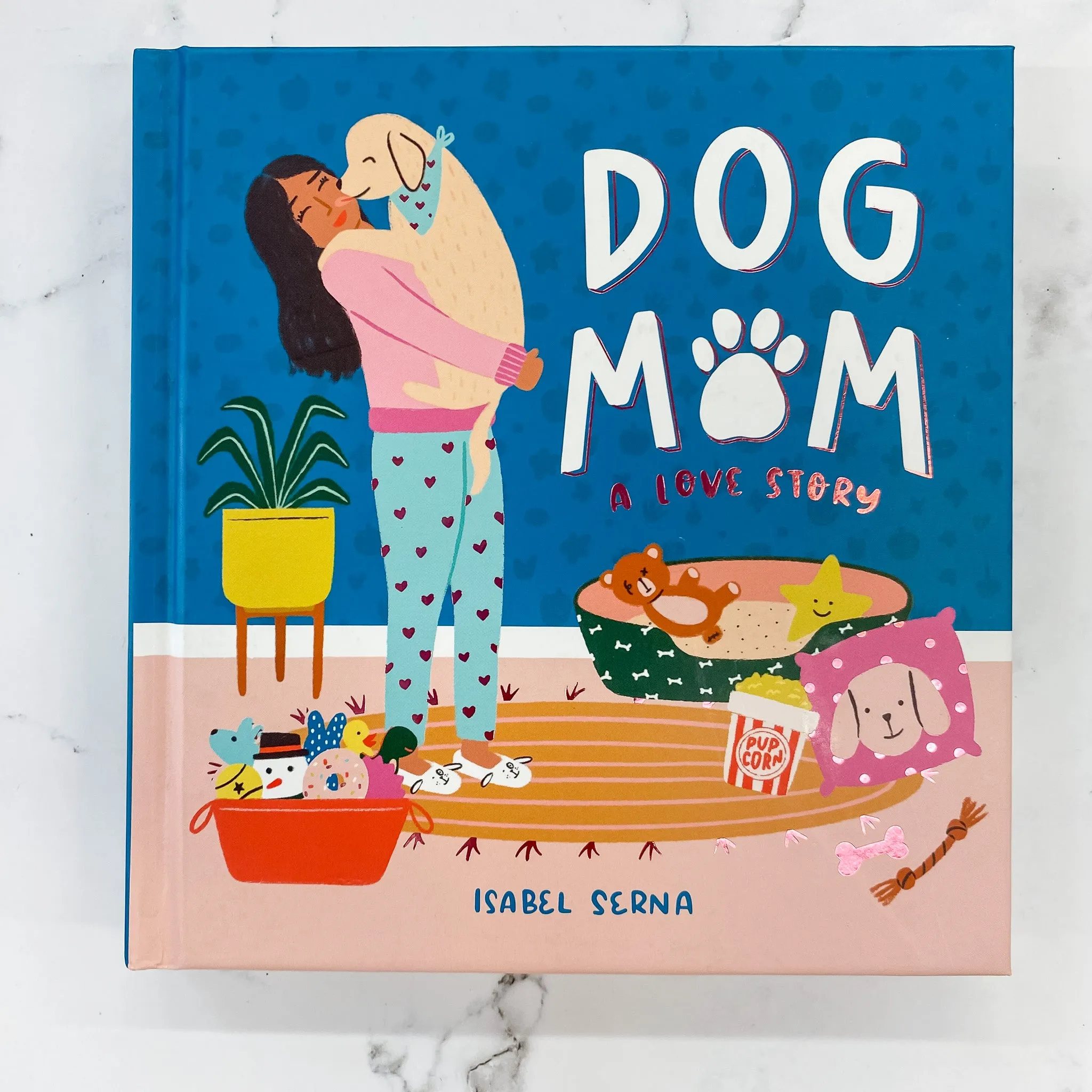 Dog Mom: A Love Story